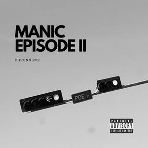 Manic Episode II (Explicit)