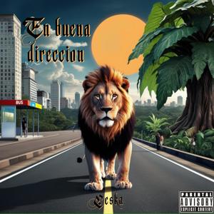 EN BUENA DIRECCIÓN (Explicit)