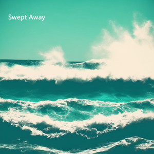 Swept Away