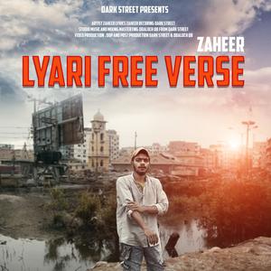 Lyari Free Verse (feat. Zaheer  &  Qbaloch QB) (Explicit)