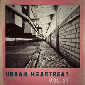 Urban Heartbeat, Vol. 21