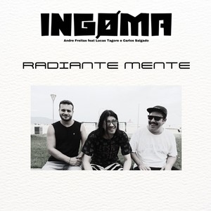 Radiante Mente (feat. Lucas Tagore & Carlos Salgado)