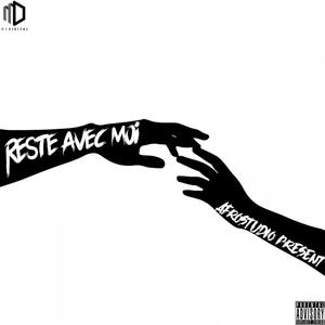 reste avec moi (Explicit)