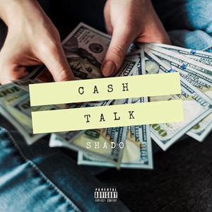 Cash Talk! (Explicit)