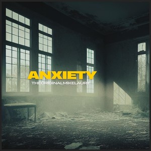 Anxiety (Explicit)