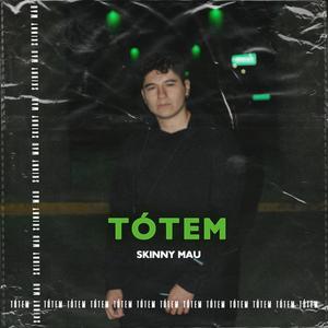 Tótem (Explicit)