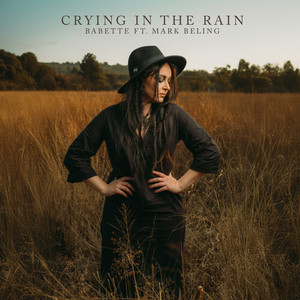 Crying In The Rain