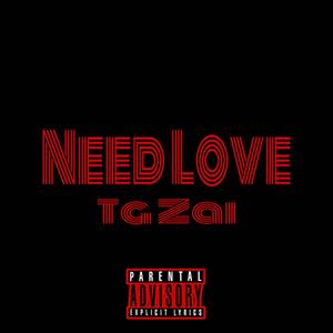 Need Love (Explicit)
