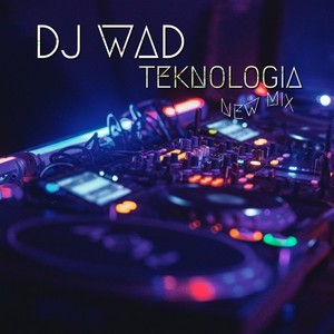 Teknologia (Radio Edit New Mix)