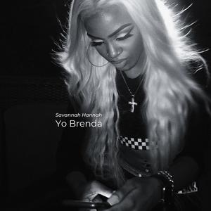 Yo Brenda (Explicit)