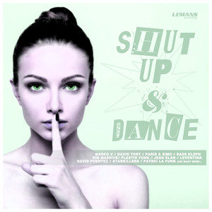 Shut Up & Dance