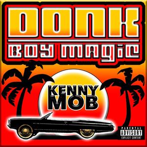 DONK BOY MAGIC (Explicit)