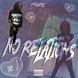 No Relations (Explicit)