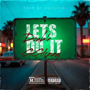 Lets Do IT (Explicit)
