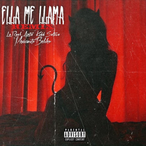Ella Me Llama (Remix|Explicit)