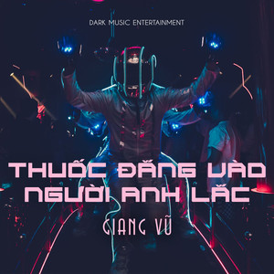 Thuốc Đắng Vào Người Anh Lắc