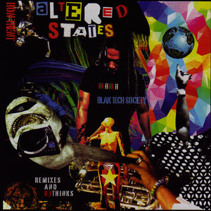 Altered States Blak Tech Society (Remixes and Rethinks)