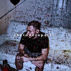 The Loners Party