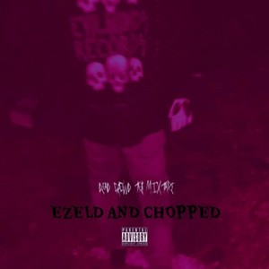 Yautja (EZELED & CHOPPED) (Explicit)