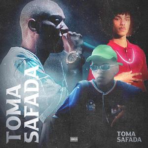 Toma safada (feat. DJ Guinho da ZS, MC GW, MC Rafinha & TOM BEAT) [Explicit]