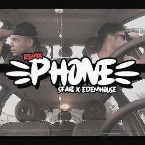 Phone (feat. Edemhouse & Sfab)