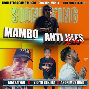Mambo Anti Jiles Remix