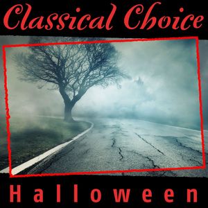 Classical Choice: Halloween