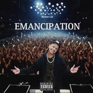 EMANCIPATION (Explicit)