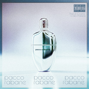 Pacco Rabanne (Explicit)