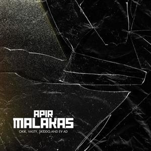 Apir malakas (feat. Okik, Vasty, Skiddo & Ev Ad) (Explicit)