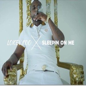 Sleepin' on Me (Explicit)