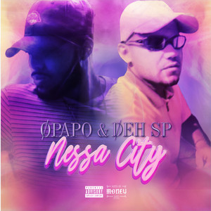 Nessa City (Explicit)