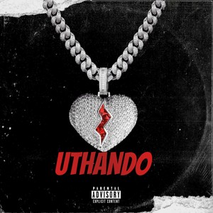 Uthando (Explicit)