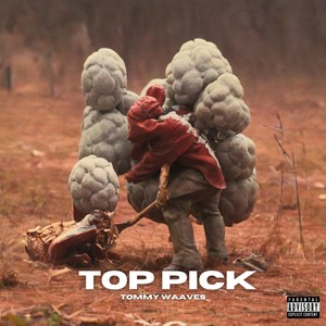 Top Pick (Explicit)