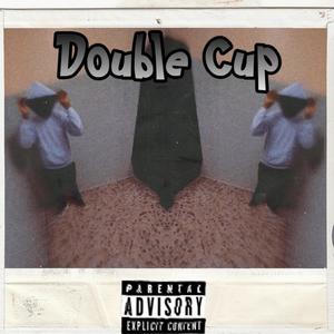 Double Cup (feat. StanBallin)