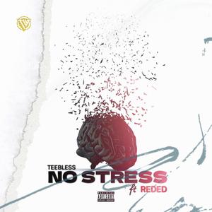 No Stress (feat. Reded)