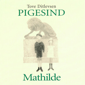 Tove Ditlevsen: Pigesind