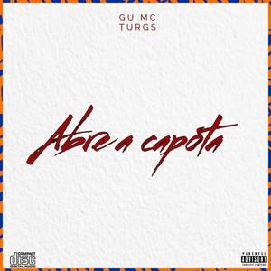 Abre A Capota (Explicit)