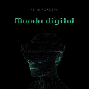 Mundo Digital (Explicit)