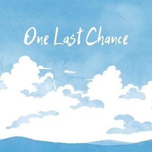 One Last Chance (feat. Jessie Vargas)