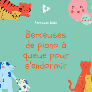 Berceuses de Piano à Queue pour S'endormir