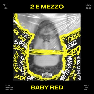 2 E MEZZO (Explicit)