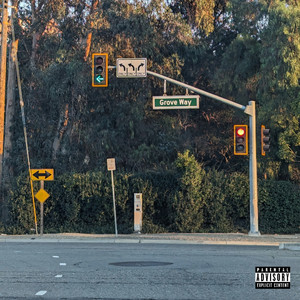 Grove Way (Explicit)