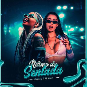 Ritmo da Sentada (feat. Dj Candy) (Explicit)
