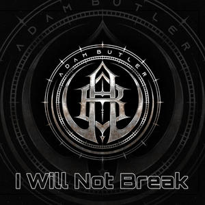 I Will Not Break (Explicit)