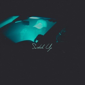 Switch Up (feat. James Hooper) (Explicit)