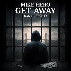 Get Away (Explicit)