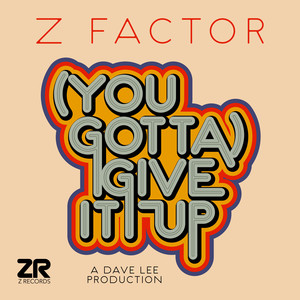 (You Gotta) Give It Up (Extended Mix)