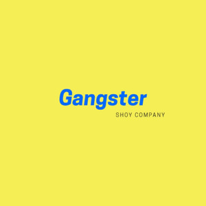 Ganster (Explicit)