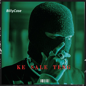 Ke Sale Teng (Explicit)